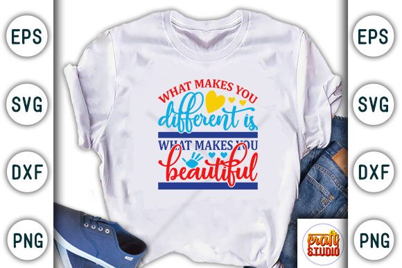 Autism What Makes You Different: A Versatile T-Shirt Design