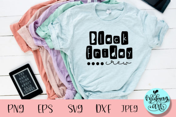Black Friday Crew Svg: A Versatile Graphic for T-Shirt Designs