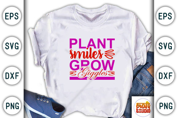 Garden Svg Design: Plant Smiles, Grow Giggles