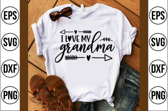I Love My Grandma: A Versatile Graphic for T-Shirt Designs