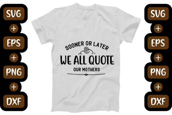 Mother Day Svg Design for T-Shirts and Graphics