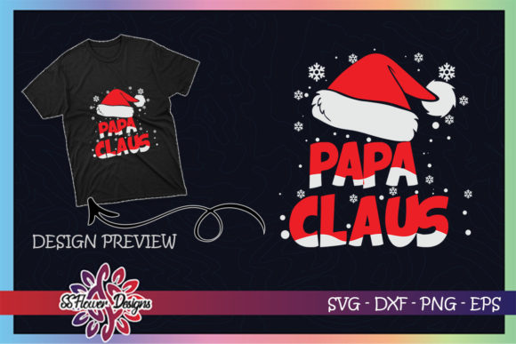 Papa Claus Christmas Family: Perfect Graphics for T-Shirt Designs