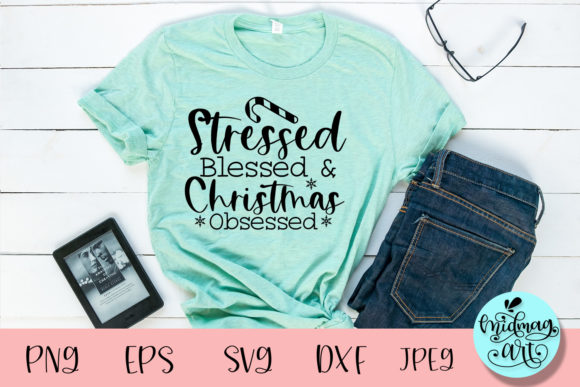Stressed Blessed SVG: A Versatile Graphic for T-Shirt Designs
